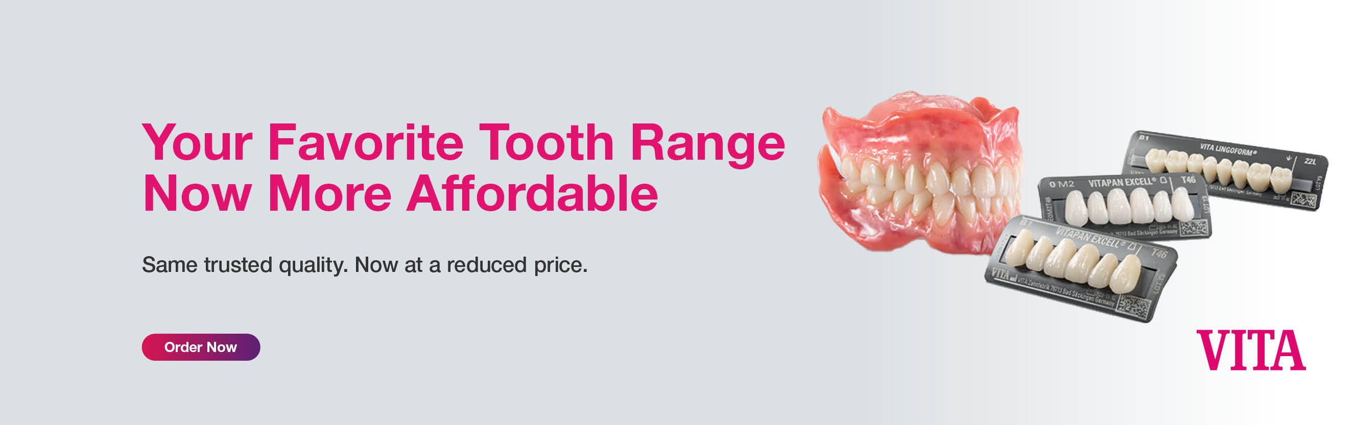 Vita Tooth Now Affordable